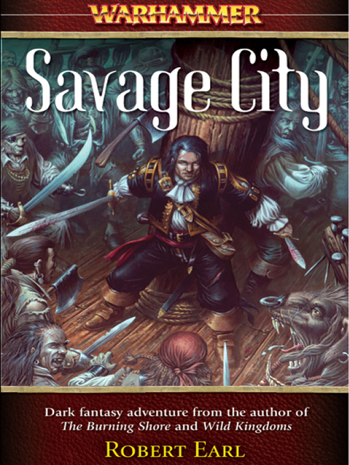 Title details for Savage City by Robert Earl - Available